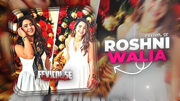 FEVICOL SE - ROSHNI WALIA 🥶 | AM.JACKKK | AE INSPIRED XML PRESET | ALIGHT MOTION XML | LOVE EDITS