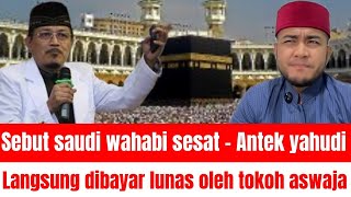 Dibayar kontan! Sebut saudi salafi wahabi Ustadz ini langsung terbungkam penjelasan prof.Ahmad zahro