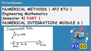 Numerical Integration | Trapezoidal Method PART 1| B.Tech S4 Engineering Mathematics | Module 6  KTU