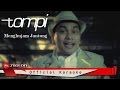 download Tompi - Menghujam Jantungku (Official Karaoke Video) - Emotion Entertainment download Tompi - Menghujam Jantungku (Official Karaoke Video) - Emotion Entertainment