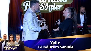 Yeliz - GÜNDÜZÜM SENİNLE Resimi