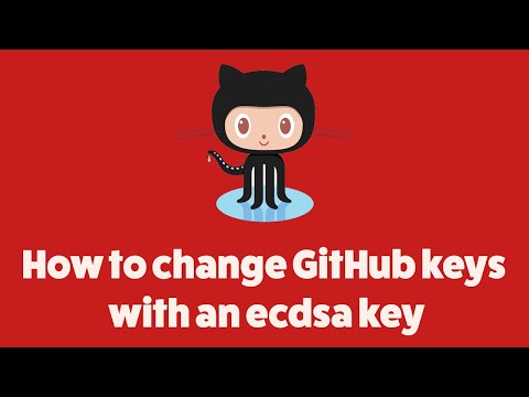 How to Change GitHub Keys with an ecdsa key