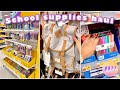 SCHOOL SUPPLIES HAUL ✏️📚 || Back To School || 2021