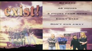 Exist! - Beware