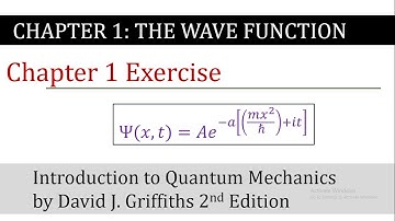 12. Uncertainty Principle Exercise | The Wave Function | Griffths Quantum Mechanics