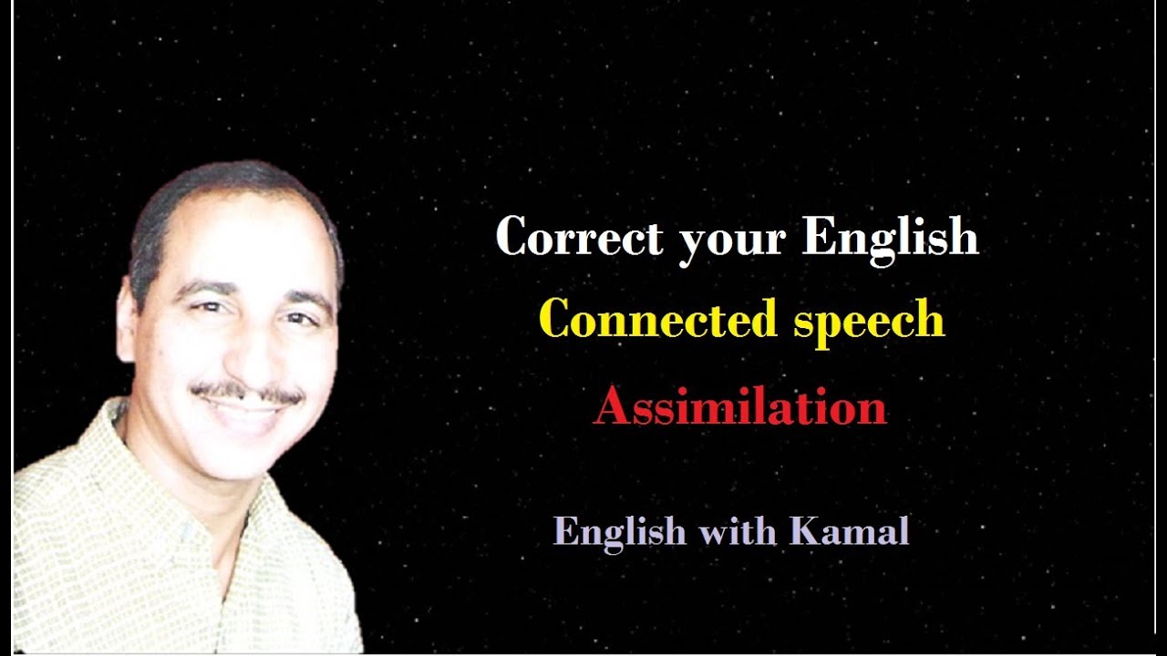 Connected Speech Assimilation YouTube
