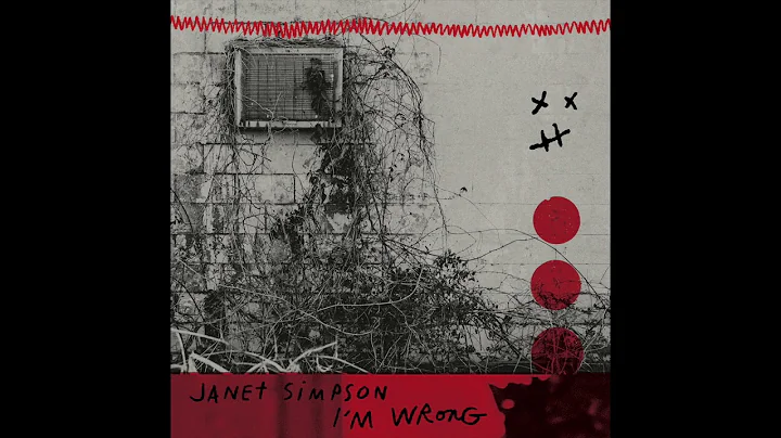 Janet Simpson - "I'm Wrong"