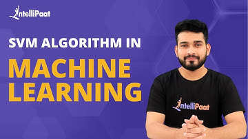 SVM Algorithm in Machine Learning | Support Vector Machine | Scikit Learn Tutorial | Intellipaat