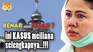 Meiliana!!,Protes Volume Adzan! Ini Video Sebenarnya Permasalahan Tersebut!!!!