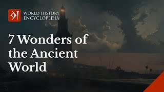 The Seven Wonders of the Ancient World: an Overview