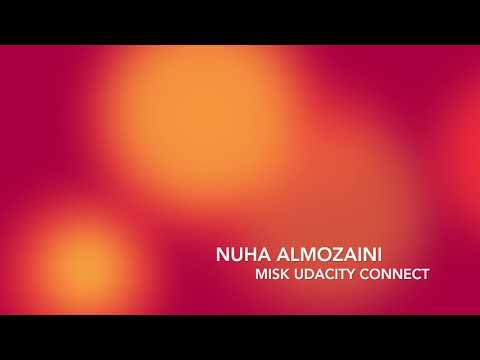 Nuha - Misk Udacity connect