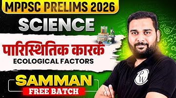 Science for MPPSC 2026 Prelims | Ecological Factor | MPPSC 2026 Science Class | MP Exams Wallah