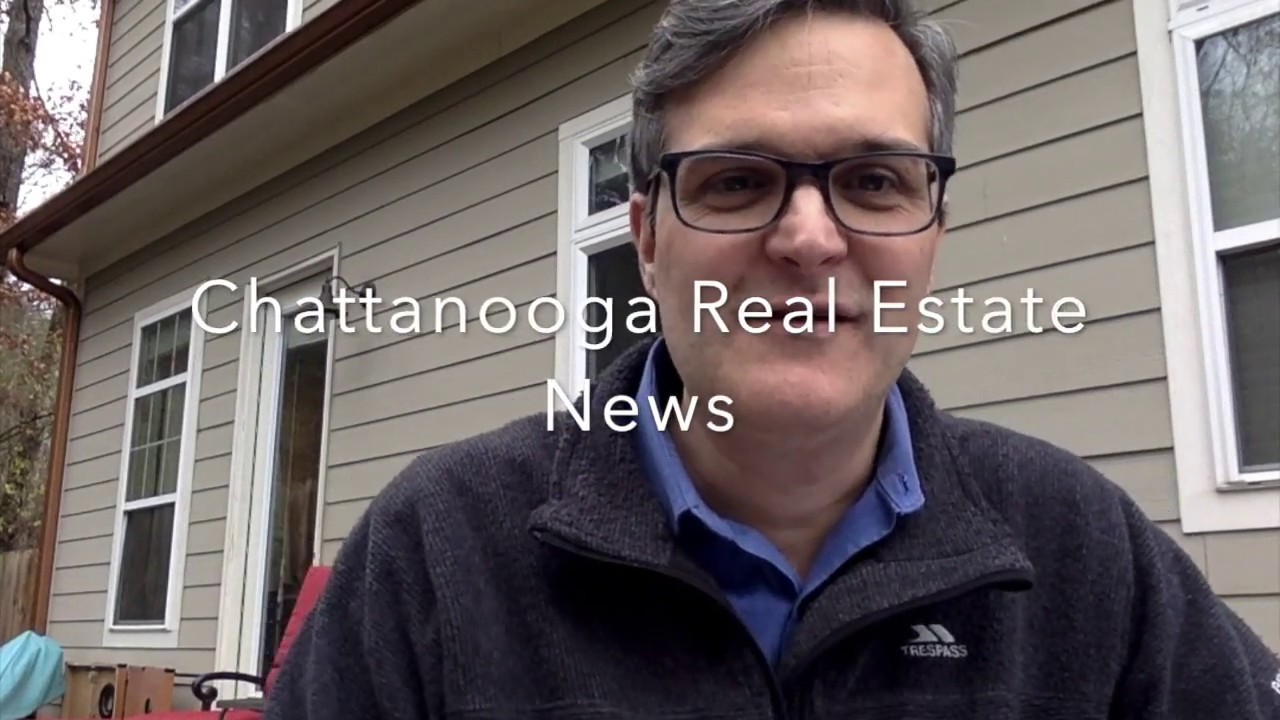 Chattanooga Real Estate News 2 7 2020 YouTube