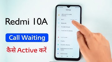 Redmi 10A me Call Waiting Kaise Kare | Fix Redmi 10A Call Waiting Problem