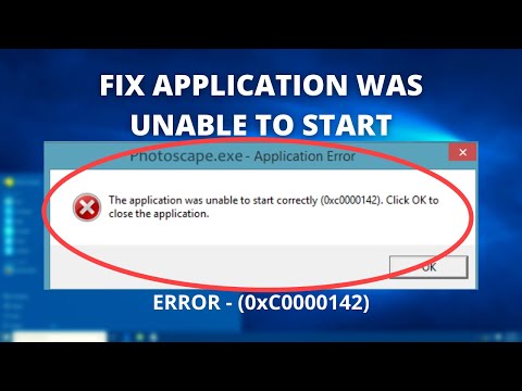 Fix Error (0xc0000142) Application Was Unable To Start Correctly