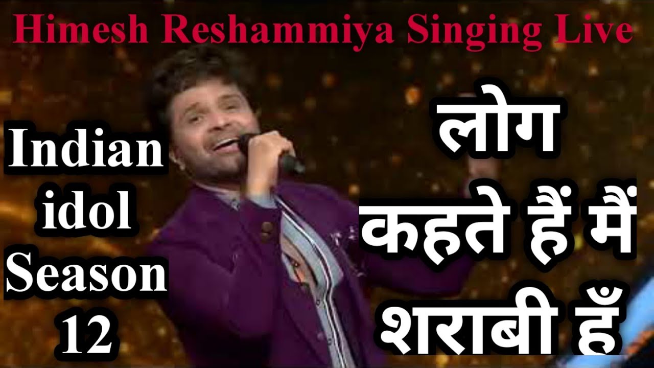 Himesh Reshammiya sung Live Log Kehte Hai Mai Shraabi Hoon on the Set