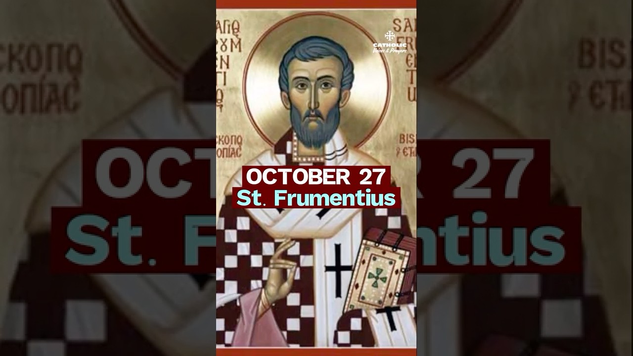 The Apostle of Ethiopia | St. Frumentius (Oct 27)