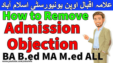 How to remove objection Aiou online admission Allama Iqbal Open University | AIOU INFO