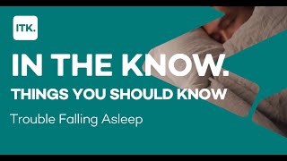 Things you should know if you're having trouble falling asleep