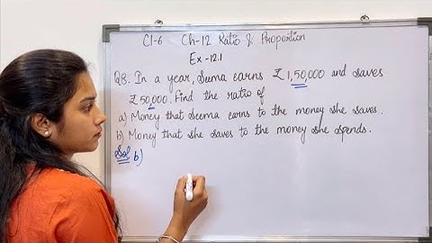 Exercise-12.1 Question 8 Solution | Class 6 Maths chapter 12 Ratio and Proportion