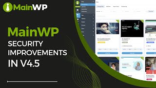 MainWP Security Improvements in v4.5