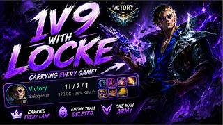 1v9  with Locke every game #locke #op #leagueoflegends
