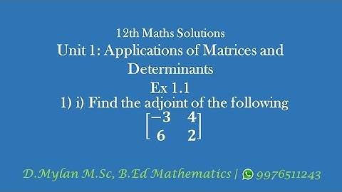 12th Std Maths Vol-1 Unit 1 Ex:1.1 1st sum - Find the adjoint