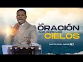 LA ORACION QUE SI ABRE LOS CIELOS | Israel Jimenez