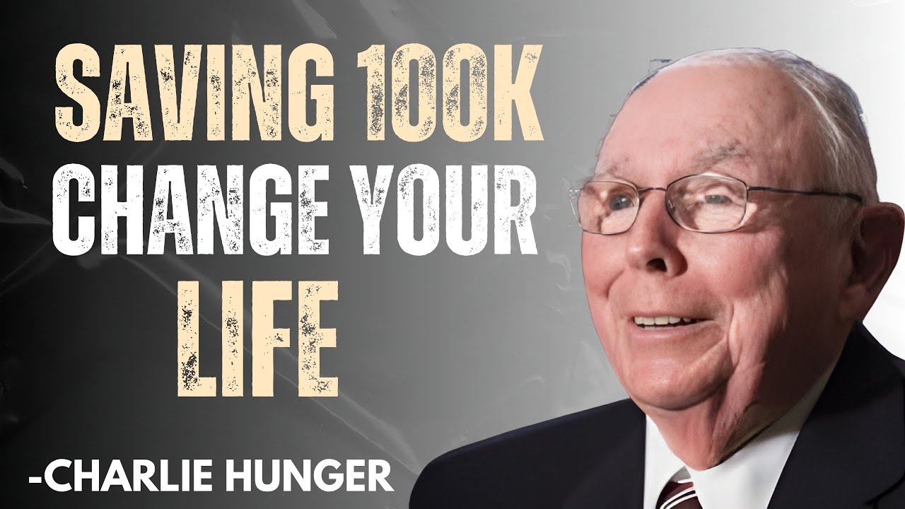 The First $100,000 Changes Everything – Charlie Munger’s Wealth Rule That Builds Millionaires