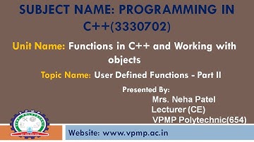 User Defined Functions in C++_PART 2| 3330702 | PC++ | NEHA PATEL