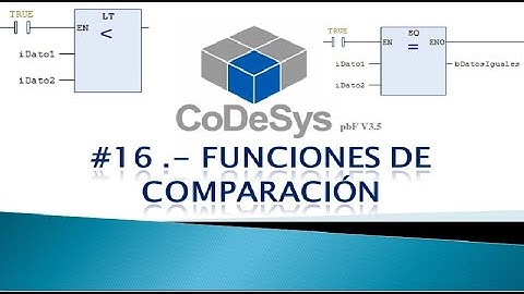 CODESYS 3.5 SP4 - FUNCIONES DE COMPARACIÓN
