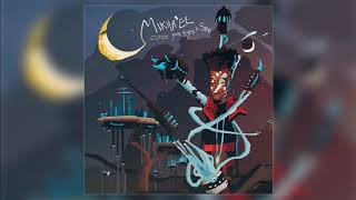 Mikha'el - Good Times