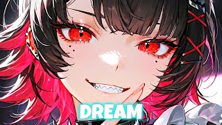 Nightcore - Dream