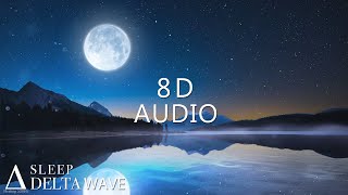 8D NO MORE Insomnia ★ Soothe Your Mind ✪ Binaural Beats 528Hz ♫