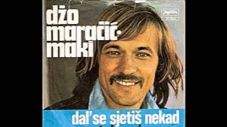 Džo Maračić - Maki – Dal' Se Sjetiš Nekad Mene *1976* /// *vinyl*