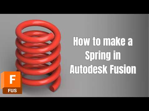 How to Make a Spring in Autodesk Fusion | Tutorial