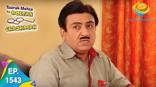 Taarak Mehta Ka Ooltah Chashmah - Episode 1543 - Full Episode