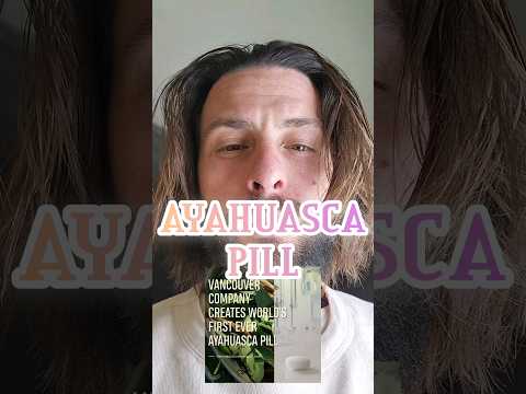 Ayahuasca PillAyahuasca Loveyourself Yogi Shaman Healing Confidence Plantmedicine