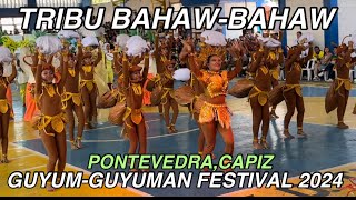 TRIBU BAHAW-BAHAW GUYUM GUYUMAN FESTIVAL 2024 STREET DANCING COMPETITION #pontevedra