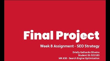 Week 8 Assignment - Final Project Video Presentation