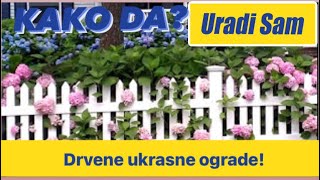 Ukrasna Drvena Ograda / URADI SAM - YouTube