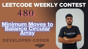 Minimum Moves to Balance Circular Array | 3776 | Weekly Contest 480 | Java Code | Developer Coder