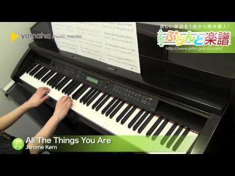 All The Things You Are Jerome Kern
