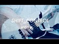 SHIFT_CONTROL - 『irony』 (bass cover)