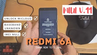 Unlock MiCloud Redmi 6a | Baseband Unknown | IMEI Null.. Fix All..!!!