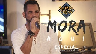 SAMPA CREW - MORA AQUI (ESPECIAL TODO CORAÇÃO TEM JEITO) chords