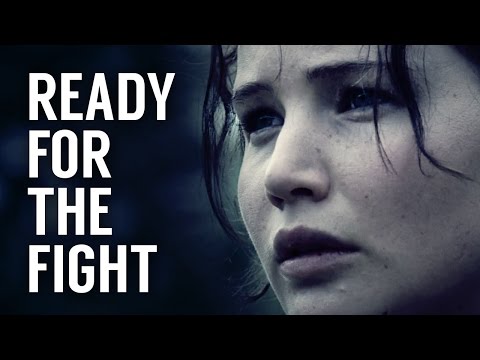 The Hunger Games || Ready for the Fight