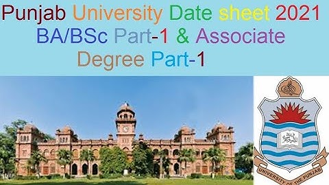 PU Date Sheet For BA/BSC Part-1 2021 And Assoociate Degree Art/science Part-1 2021 | Inside The View