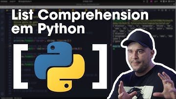 List Comprehension em Python: tudo o que você precisa saber