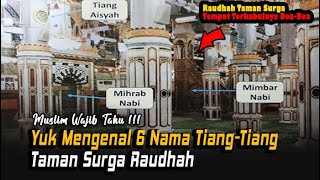 Inilah 6 Tiang Bersejarah di Taman Surga Raudhah Masjid Nabawi, Ada Namanya Loh...